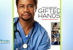 “Gifted Hands- The Ben Carson story”- Movie Review