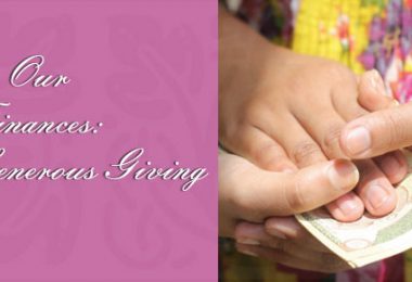 Managing our personal finances: Generous giving