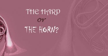 The Harp or the Horn?