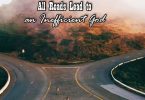 All Roads Lead to an Inefficient God